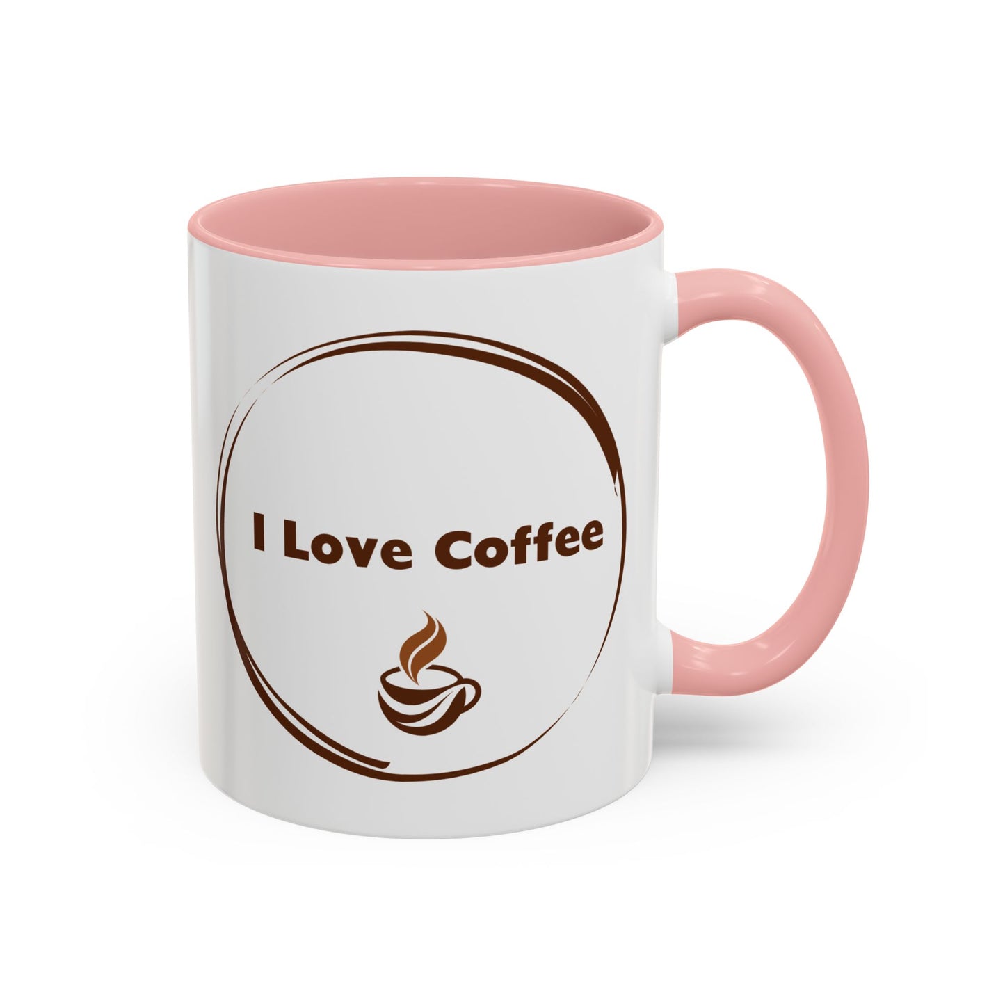 I Love Coffee Mug (11oz) A must for all Coffee addicts!